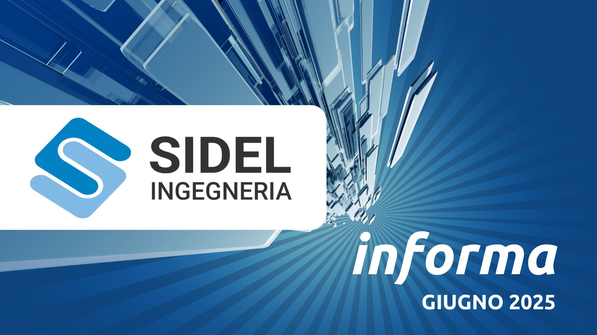 sidel ingegneria informa - giugno 2025 - copertina dell'articolo dedicato alle novità per la consulenza alle aziende